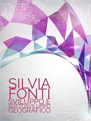cover image of Sviluppo e sottosviluppo geografico